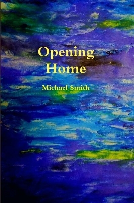 Book cover for Opening Home