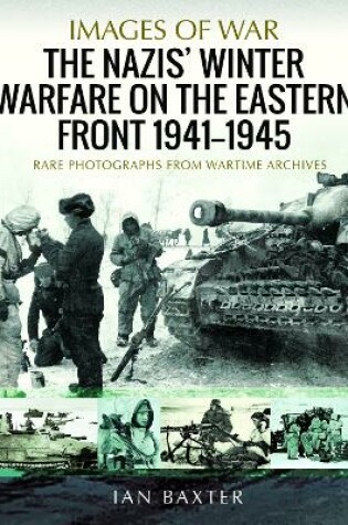 Cover of The Nazis' Winter Warfare on the Eastern Front 1941-1945