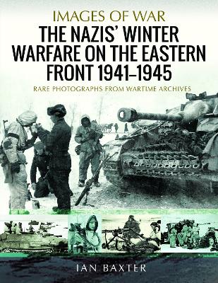 Cover of The Nazis' Winter Warfare on the Eastern Front 1941-1945