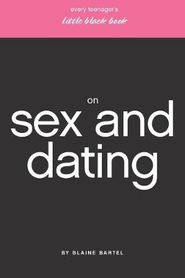 Cover of Every Teenager's Little Black Book on Sex and Dating