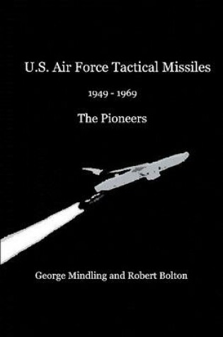 Cover of U.S. Air Force Tactical Missiles