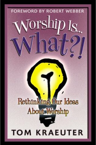 Cover of Worship is...What?!