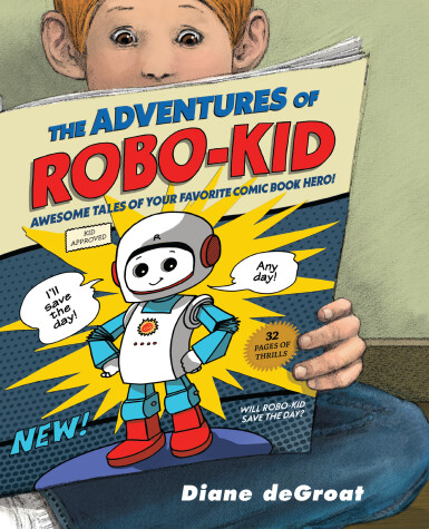 Book cover for The Adventures of Robo-Kid