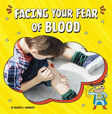 Book cover for Facing Your Fear of Blood