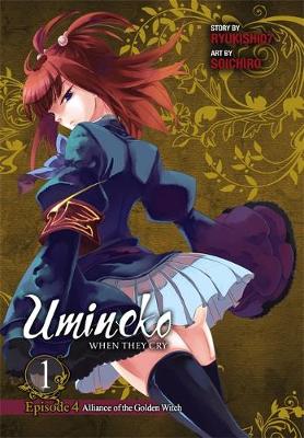 Book cover for Umineko WHEN THEY CRY Episode 4: Alliance of the Golden Witch, Vol. 1
