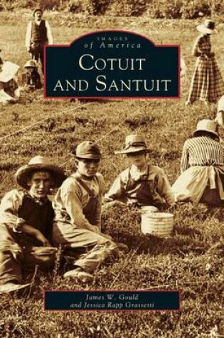 Cover of Cotuit and Santuit