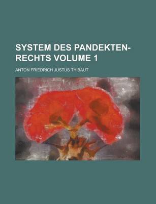 Book cover for System Des Pandekten-Rechts Volume 1