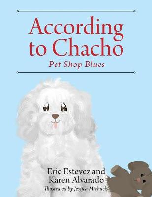 Book cover for According to Chacho