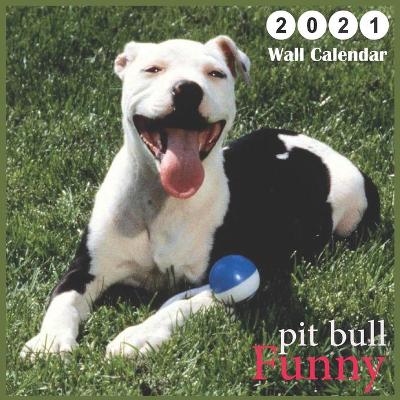 Book cover for pit bull Funny