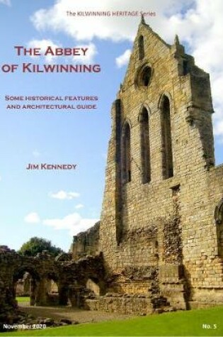 Cover of The Abbey of Kilwinning