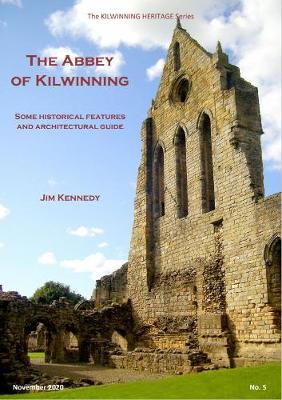 Book cover for The Abbey of Kilwinning