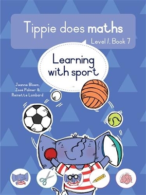 Cover of Tippie does maths (Level 1 Book 7): Learning with sport