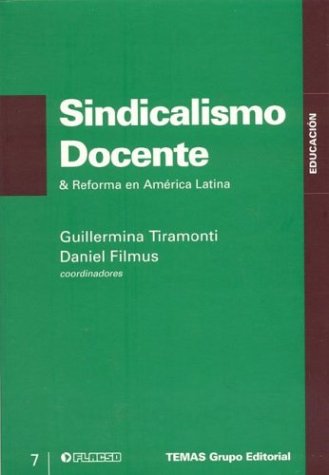 Book cover for Sindicalismo Docente y Reforma En America Latina