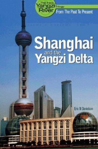 Cover of Shanghai and the Yangzi Delta