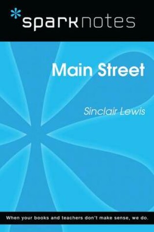 Cover of Main Street (Sparknotes Literature Guide)