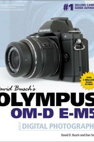 Cover of David Busch's Olympus OM-D E-M5 Guide to Digital Photography