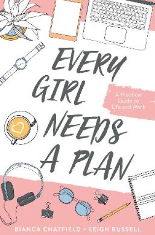 Cover of Every Girl Needs a Plan