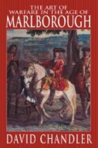 Cover of The Art of Warfare in the Age of the Marlborough