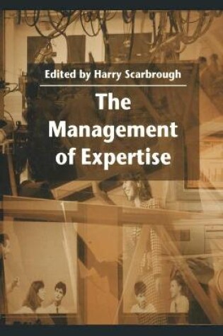 Cover of The Management of Expertise