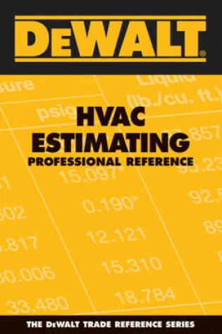 Cover of Dewalt HVAC Estimating Professional Reference