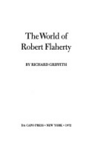 Cover of The World of Robert Flaherty