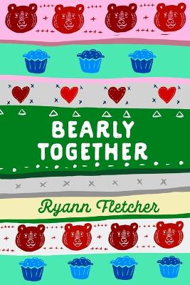 Book cover for Bearly Together