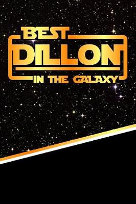 Book cover for Best Dillon in the Galaxy