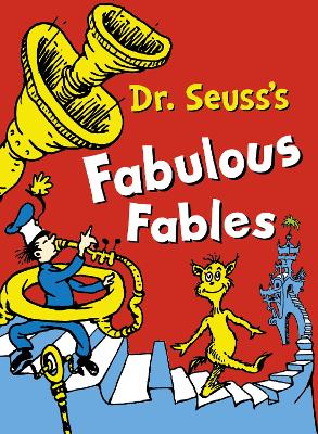 Book cover for Dr. Seuss's Fabulous Fables