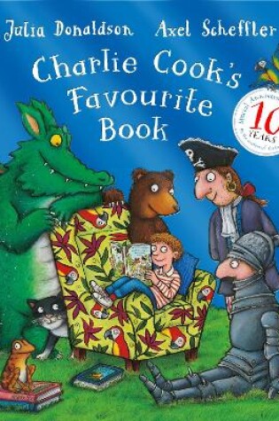 Cover of Charlie Cook's Favourite Book 10th Anniversary Edition