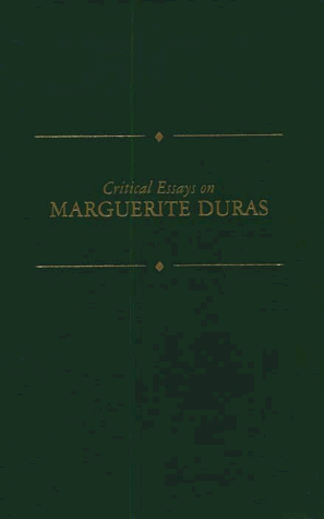 Cover of Critical Essays on Marguerite Duras