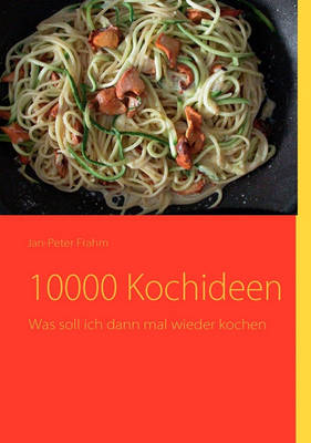 Book cover for 10000 Kochideen