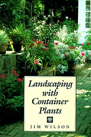 Cover of Landscaping with Container Plants