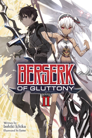 Cover of Berserk of Gluttony (Light Novel) Vol. 2