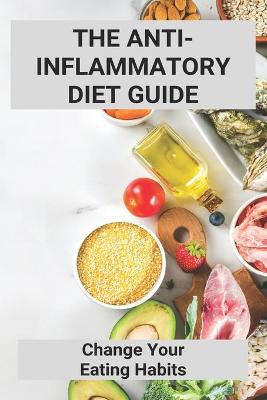 Book cover for The Anti-Inflammatory Diet Guide