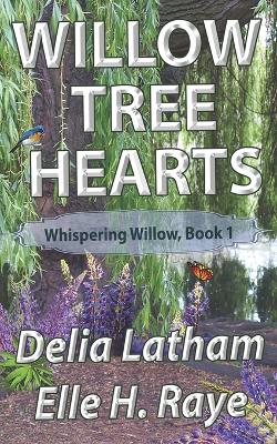 Book cover for Willow Tree Hearts