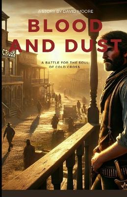 Book cover for Blood and Dust