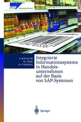 Book cover for Integrierte Informationssysteme in Handelsunternehmen auf der Basis von SAP-Systemen