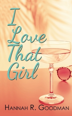 Cover of I Love That Girl