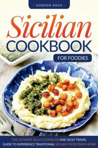 Cover of Sicilian Cookbook for Foodies