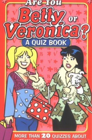 Cover of Are You Betty or Veronica?