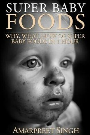 Cover of Super Baby Foods