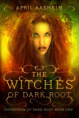 Book cover for The Witches of Dark Root