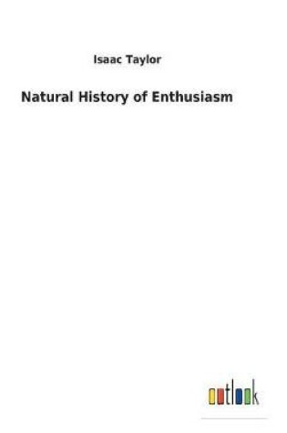 Cover of Natural History of Enthusiasm