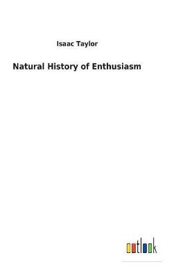 Book cover for Natural History of Enthusiasm