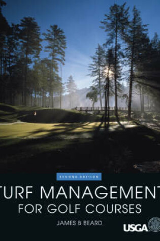 Cover of Turf Management for Golf Courses