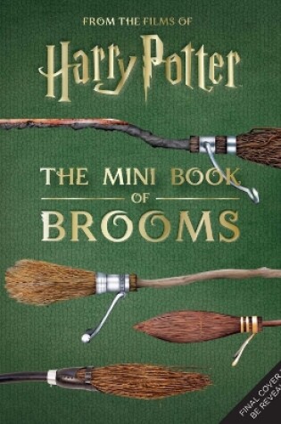Cover of Harry Potter: The Mini Book of Brooms