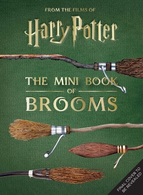 Book cover for Harry Potter: The Mini Book of Brooms