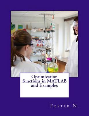 Cover of Optimization Functions in MATLAB and Examples