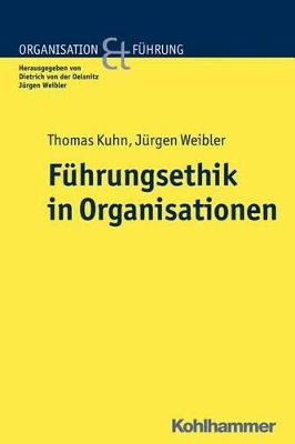 Book cover for Fuhrungsethik in Organisationen