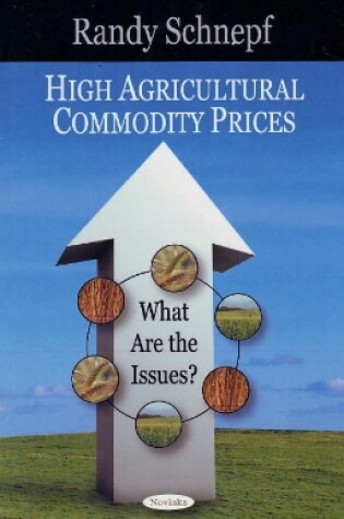 Cover of High Agricultural Commodity Prices